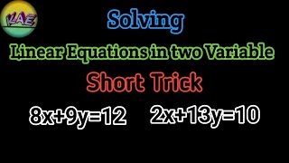 Linear Equations in two Variable Short trick|| explained in Hindi/urdu||