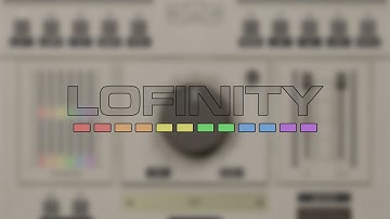 Lofinity: Quick Introduction
