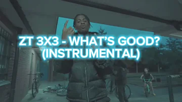 #3x3 #AFG ZT - What’s Goody? (Instrumental)