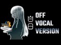 【 白日 / King Gnu 】 OFF VOCAL VERSION 【 Arrangement by "WAVE"】