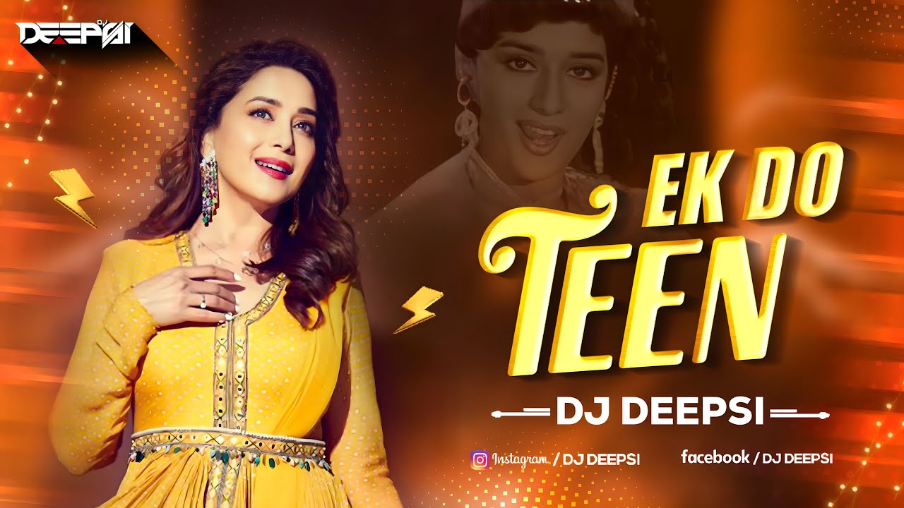 Ek Do Teen Circuit Remix  Tezaab 1988  Madhuri Dixit  DJ Deepsi