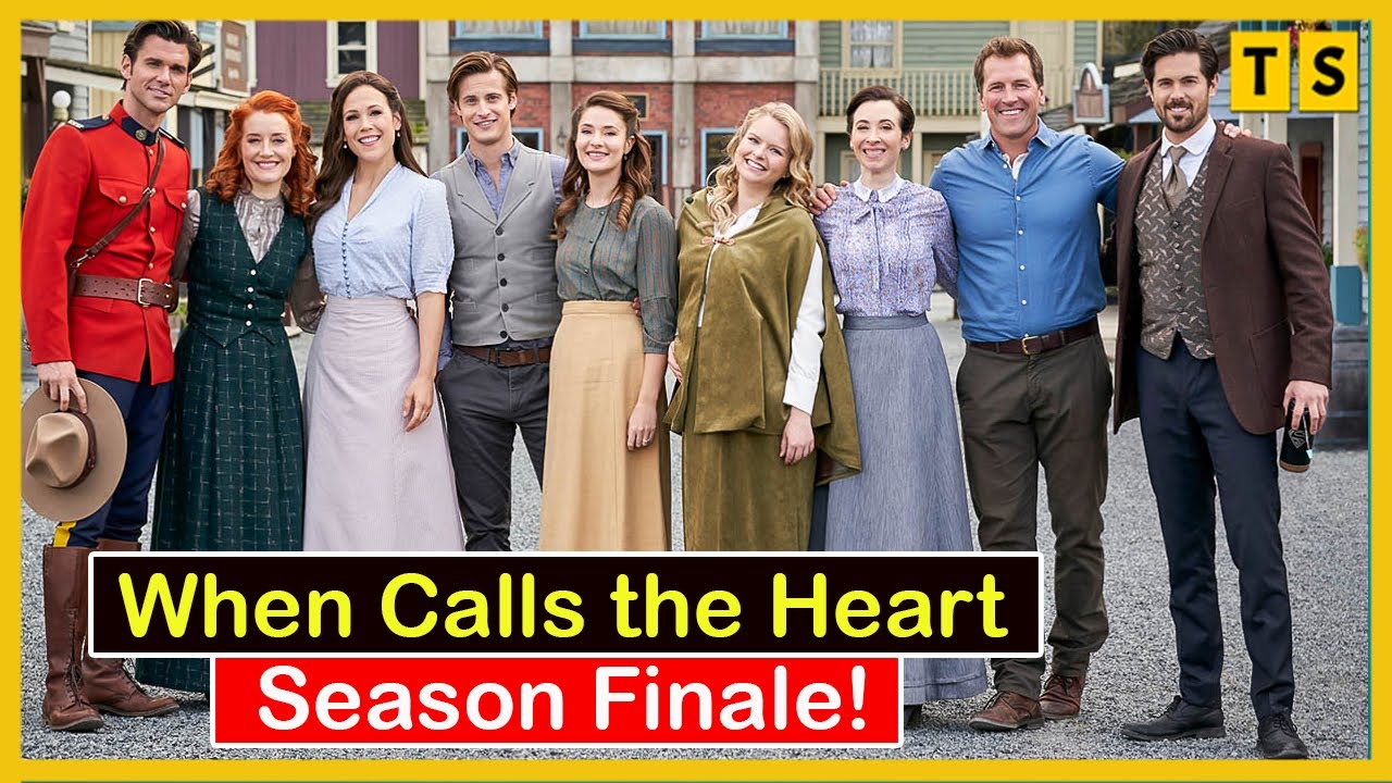 When Calls the Heart Season 8- Last Episode, What is going to happen?