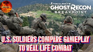 Ghost Recon Breakpoint - U.S. Soldiers Compare Gameplay To Real Combat screenshot 5