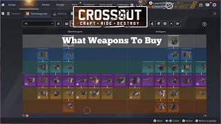 The Best Weapons In CROSSOUT