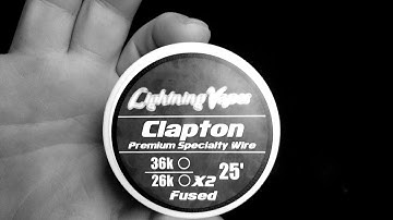 Pre-made coil/wire series ep.2 Lightning Vapes Fused Clapton Wire