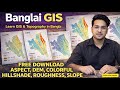 How to Download DEM, SLOPE, HILLSHADE for Free | Banglai-GIS