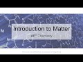 Chem 12  introduction to matter