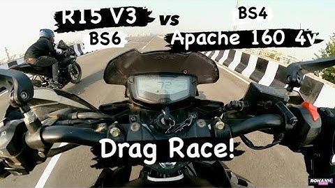 Apache 160 4v BS4 vs R15 V3 BS6 | Drag Race | 2020 | Topend Test | Street Racer | Close Calls Patna