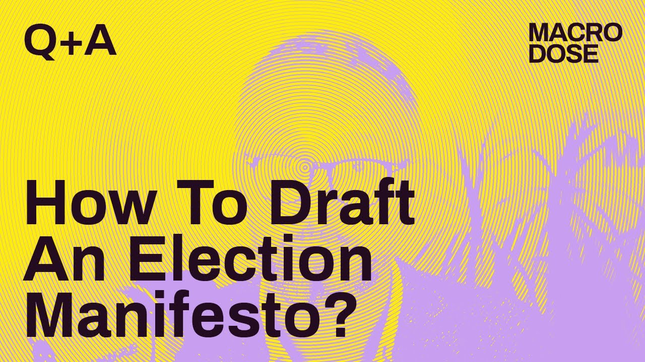 How to draft an election manifesto?