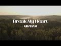 GRAHAM - Break My Heart (Official Lyric Video)