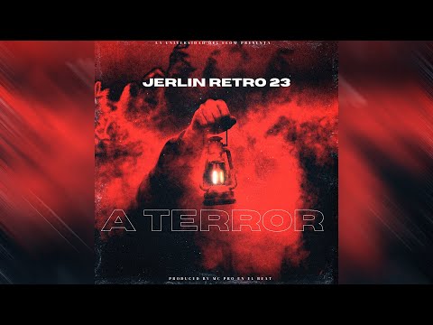 JERLIN RETRO - A TERROR (AUDIO OFICIAL ).