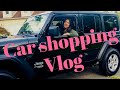 CAR SHOPPING VLOG!!!!