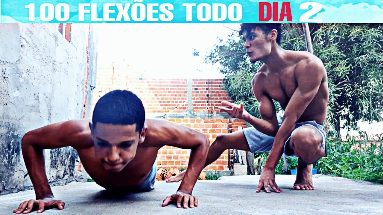 O Que Acontece Se Fizer 100 Flexões Por Dia