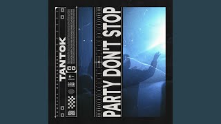 Download Lagu Party Don't Stop MP3
