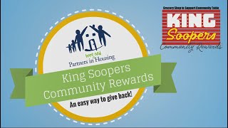 Partners in Housing: Sign up for King Soopers Community Rewards!