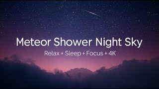 Meteor Shower Night Sky 🌌 3 Hours of Relax, Focus & Deep Sleep | 4K Ambient screenshot 4