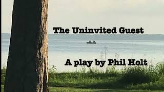 The Uninvited Guest