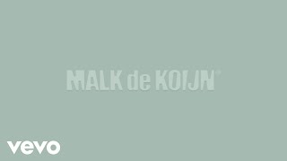 Watch Malk De Koijn Kosmisk Kaos video