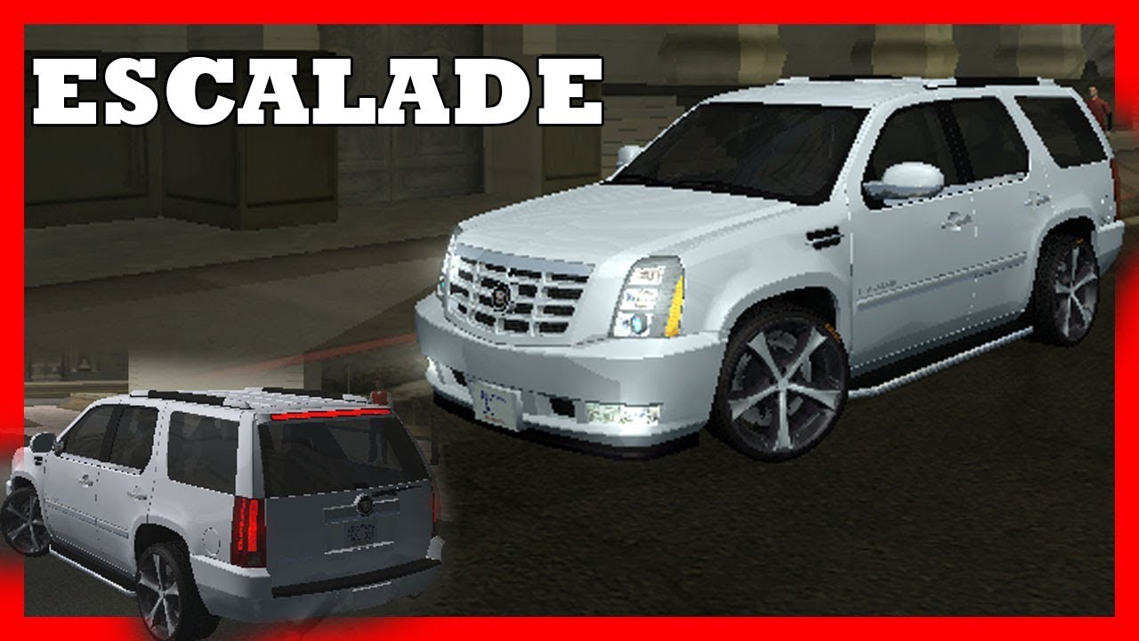 Cadillac escalade samp