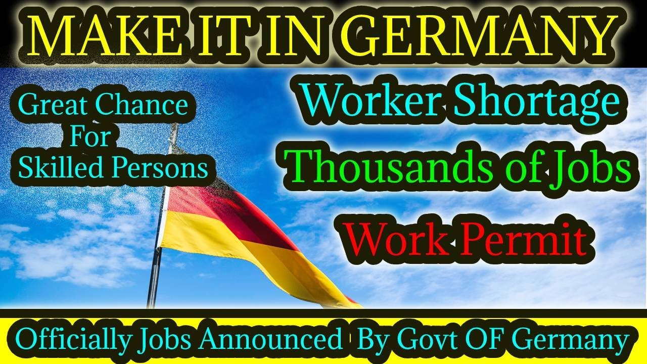 Germany Jobs 2023 Make It In Germany Announcement YouTube Germany jobs 2023 make it in germany announcement youtube