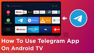 How To Use Telegram App On Android TV | Mi Box | Mi TV Stick | Mi TV screenshot 1