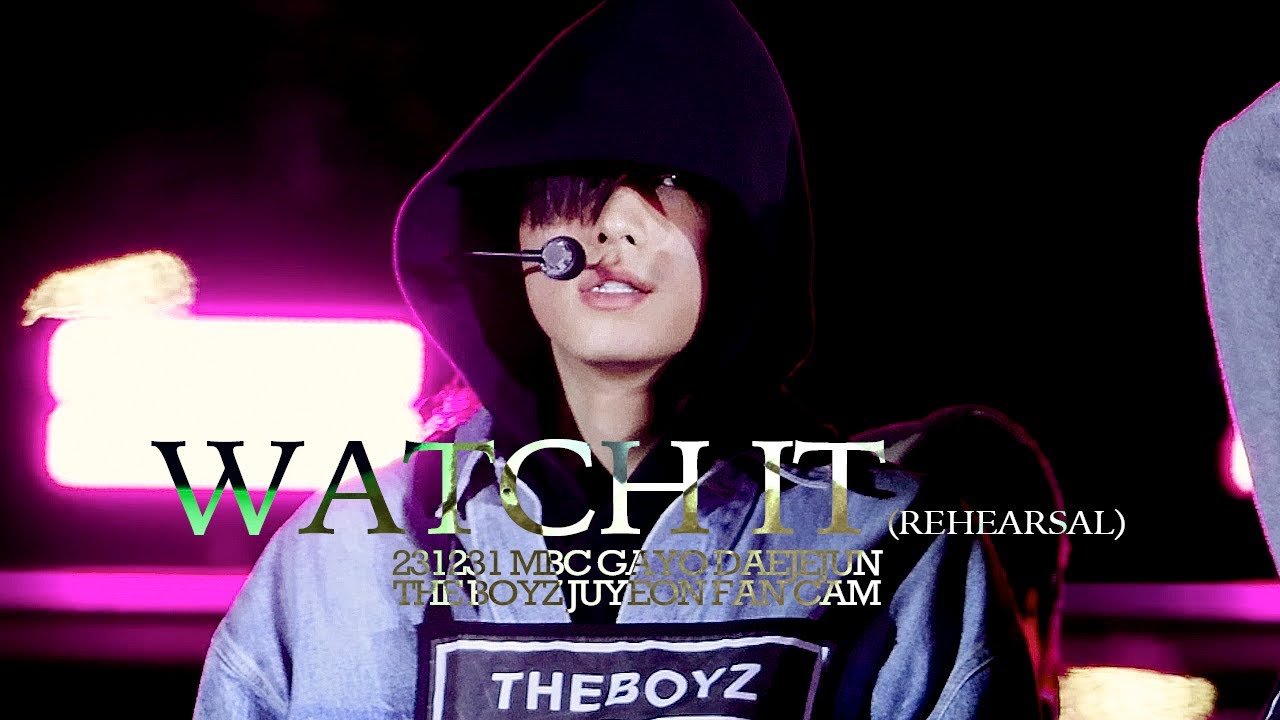 231231 MBC 가요대제전 WATCH IT 더보이즈 주연 리허설 직캠
