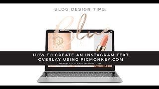 How to Create Instagram Text Overlay Using Picmonkey.com