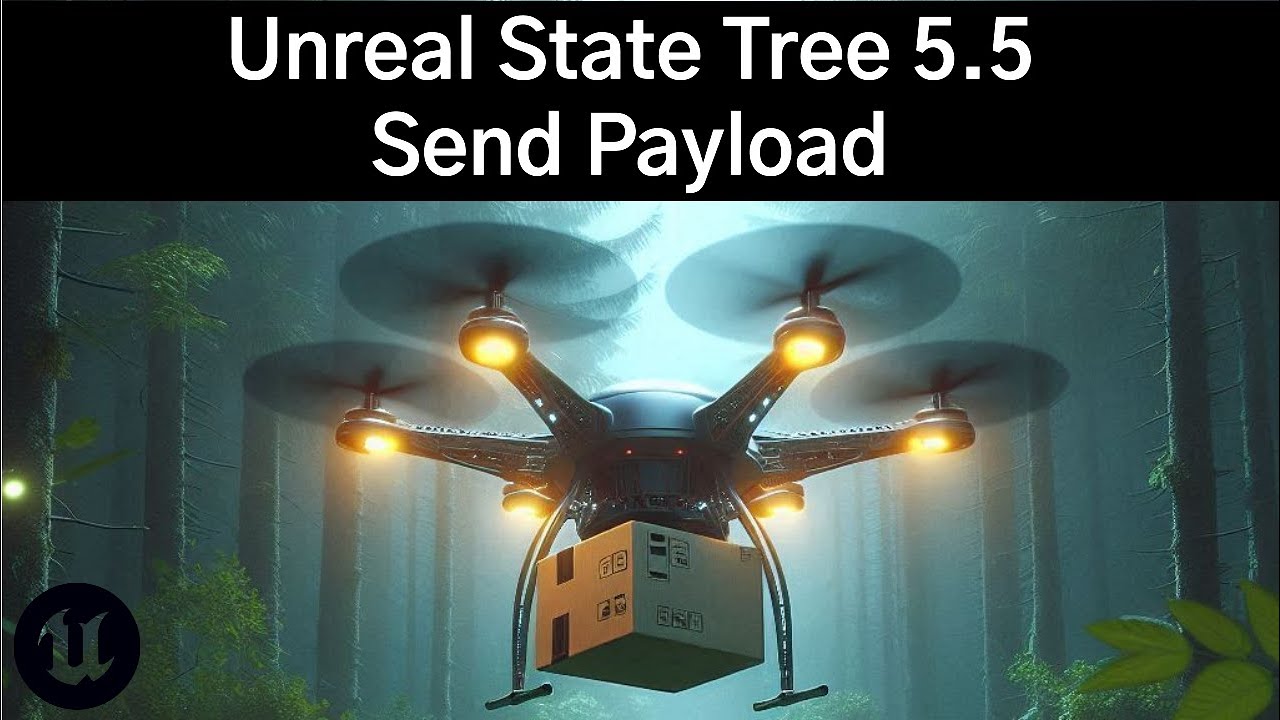 State Tree Payloads In UE 5.5 - YouTube