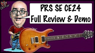 Paul Reed Smith SE CE24 Full Review & Demo