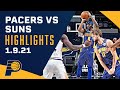 Indiana Pacers Highlights vs. Phoenix Suns | January 9, 2021 | NBA