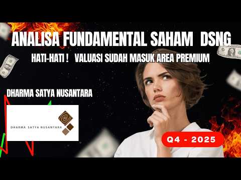 Laba 1,8 Triliun! Saham DSNG Makin Mahal atau Murah?