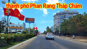 du lịch Phan Rang 💥 dạo thành phố Phan Rang Tháp Chàm | du lịch miền trung du lịch khám phá đó đây