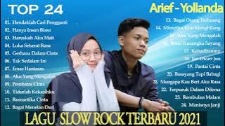 Arief Ft Yolanda Full Album 2021 - Tak Sedalam Ini, Haruskah Ku Mati, Lagu Melayu Terbaru 2021