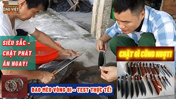 Test Độ Sắc Dao Mèo Vòng Bi – Thành Phẩm Hoàn Hảo Từ Xưởng Rèn Dao Việt!
