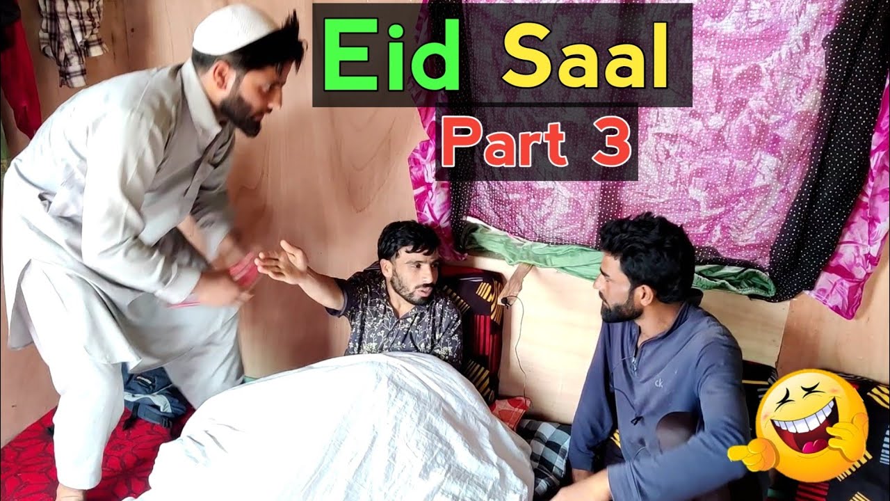 Eid Saal | Part 3 | Kashmiri Drama