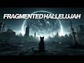 The Day the Sky Opened | Fragmented Hallelujah x Dystopian Kitty Dark Alien Ambient Sci-Fi Journey