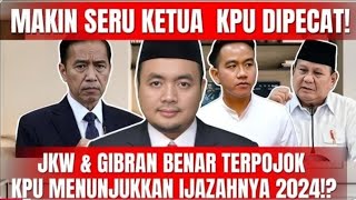 GEMPAR KPU DI PECAT‼️JOKODOK \u0026 GIBRAN PANIK, KPU BONGKAR IJASAHNYA THN 2024 ⁉️