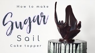 Sugar Sail Tutorial