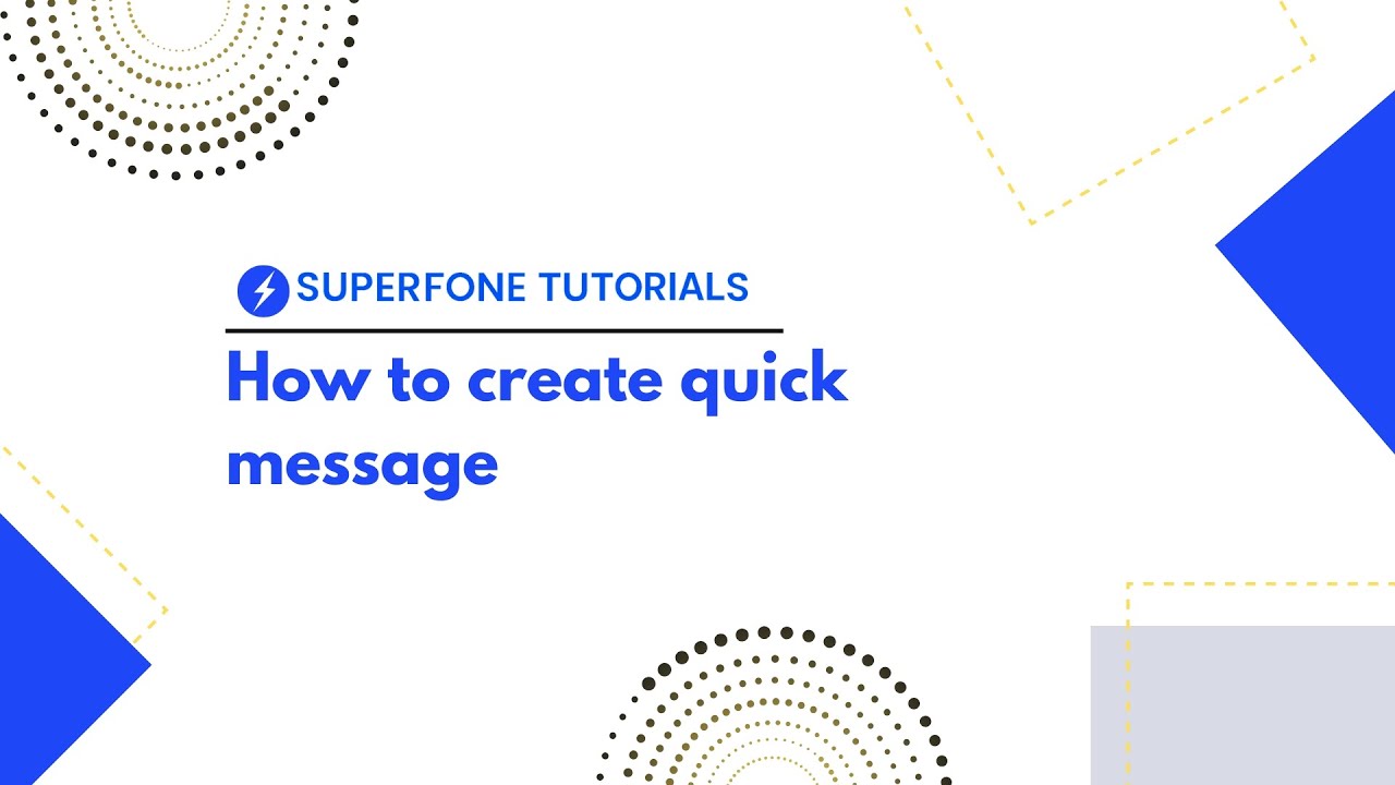 How to create Quick message in phone - English