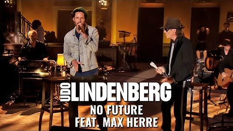 Udo Lindenberg - No Future feat. Max Herre (2011)