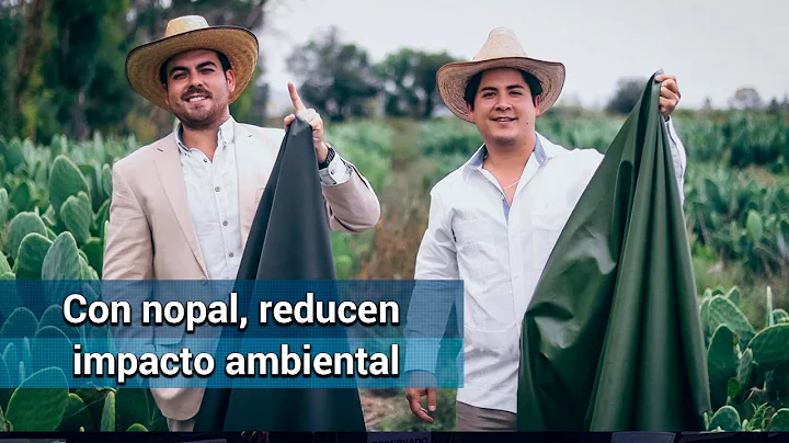 Mexicanos triunfan en el mundo con piel de nopal