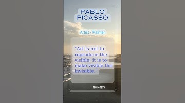 Pablo Picasso, Artist - Painter