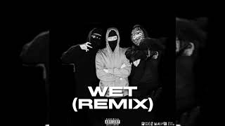 Russ Millions - Wet (Remix ft. Central Cee)