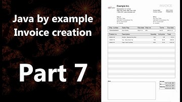 Invoice creation part 7 (Java by Example)