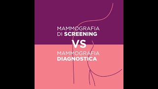 Mammografia Di Screening E Diagnostica Che Differenza Cè?