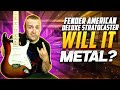 Will It Metal??? Fender American Deluxe Stratocaster | N3 Noiseless Pickups