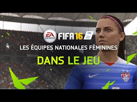 Vidéo: FIFA 16 Présente Pour La Première Fois Des équipes Nationales Féminines