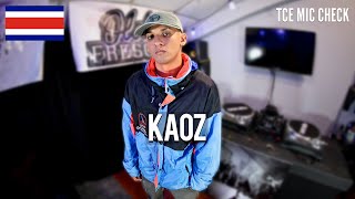 KAOZ | The Cypher Effect Mic Check Session #318