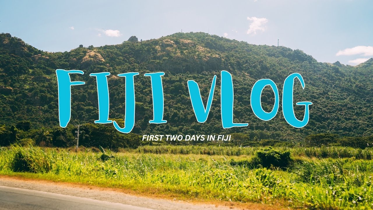 FILMING IN FIJI 🇫🇯🌴🤎: FIRST TWO DAYS IN FIJI (very chatty vlog)