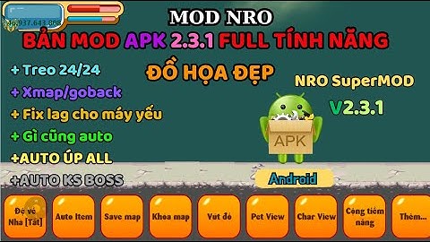 MOD NRO | Bản v231 [Beta]  full tính năng chưa từng có tại Ngọc Rồng Online , Xmap, Auto Treo, vv...